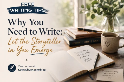 Why You Need To Write - Let The Storyteller in You Emerge
